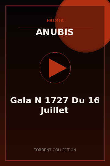 Gala N 1727 Du 16 Juillet
