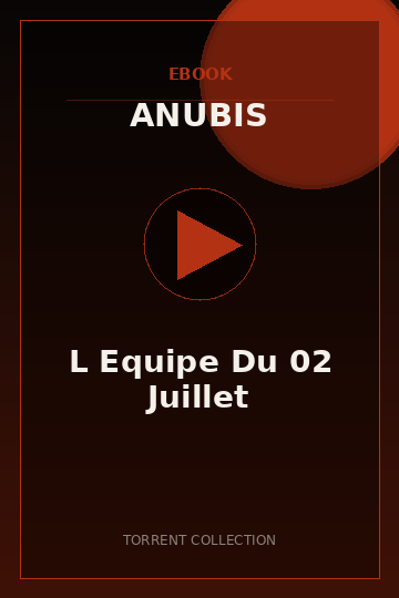 L Equipe Du 02 Juillet