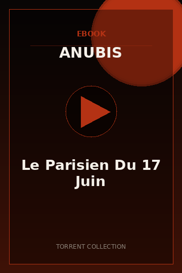 Le Parisien Du 17 Juin