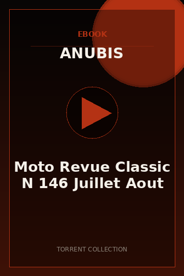 Moto Revue Classic N 146 Juillet Aout