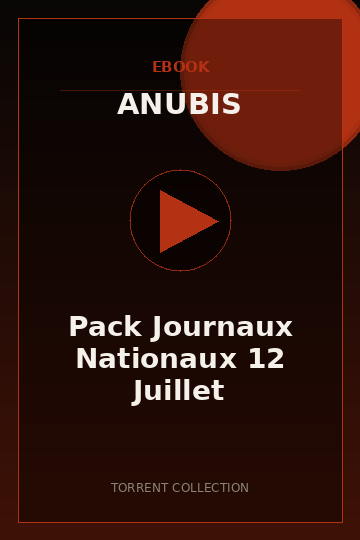 Pack Journaux Nationaux 12 Juillet