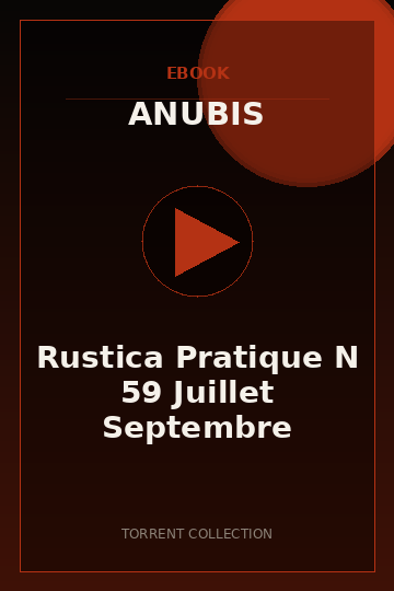 Rustica Pratique N 59 Juillet Septembre