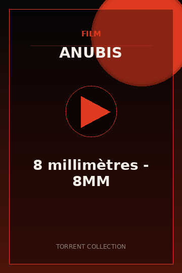 8 millimètres - 8MM — Télécharger torrent HD