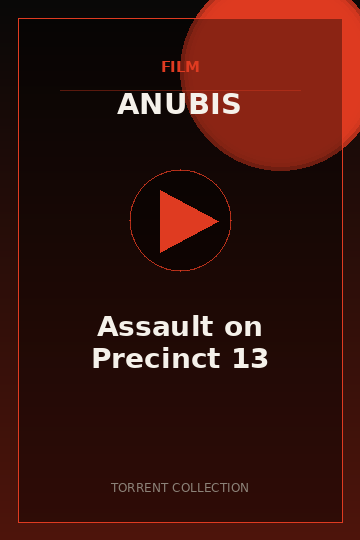 Assault on Precinct 13