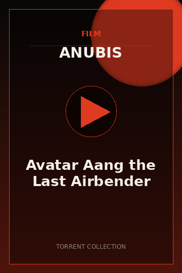 Avatar Aang the Last Airbender