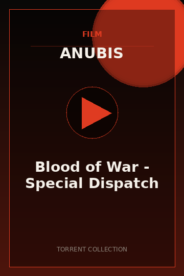 Blood of War - Special Dispatch