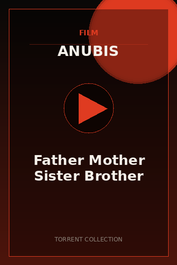 Father Mother Sister Brother
