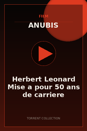 Herbert Leonard Mise a pour 50 ans de carriere