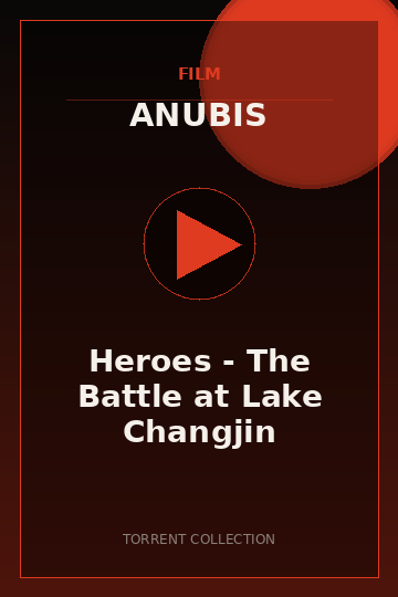 Heroes - The Battle at Lake Changjin