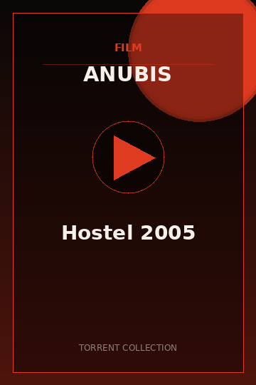 Hostel 2005
