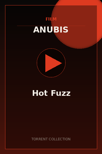Hot Fuzz