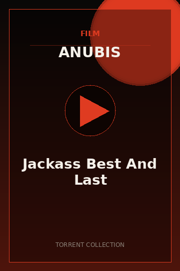 Jackass Best And Last