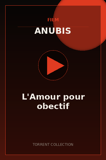 L'Amour pour obectif