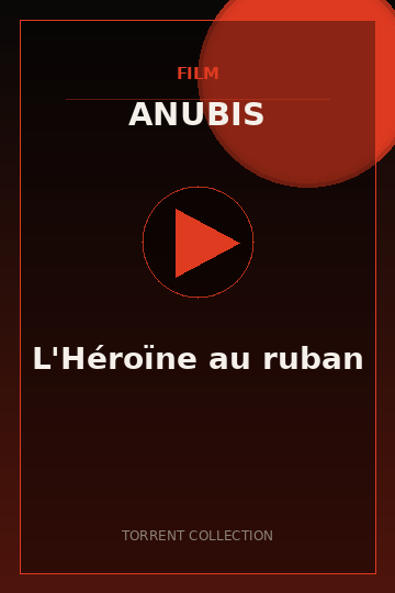 L'Héroïne au ruban