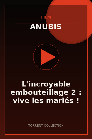 L'incroyable embouteillage 2 : vive les mariés !