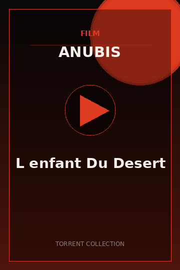 L enfant Du Desert