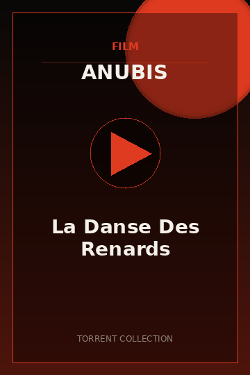 La Danse Des Renards