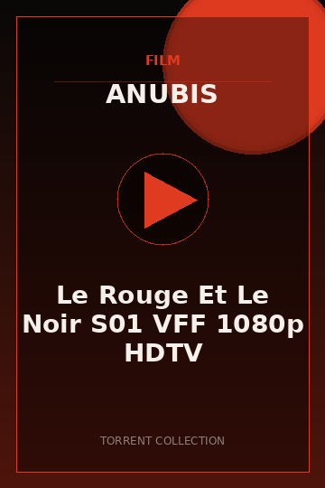 Le Rouge Et Le Noir S01 VFF 1080p HDTV