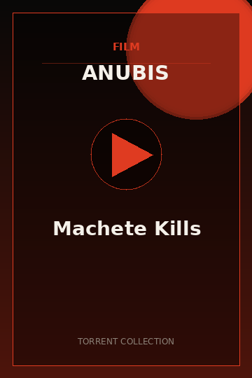 Machete Kills