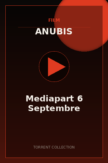 Mediapart 6 Septembre