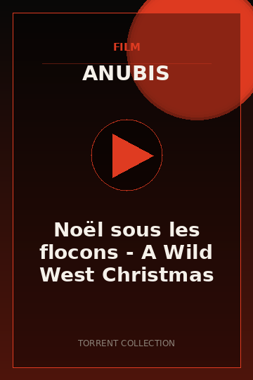 Noël sous les flocons - A Wild West Christmas