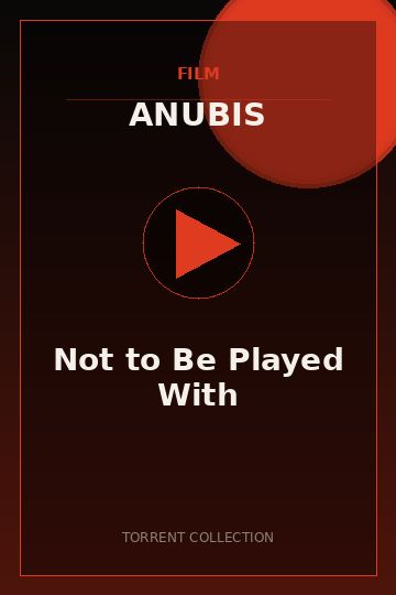 Not to Be Played With
