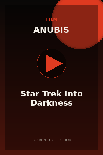 Star Trek Into Darkness