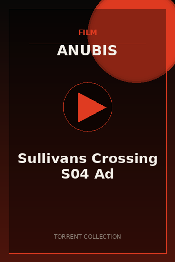 Sullivans Crossing S04 Ad