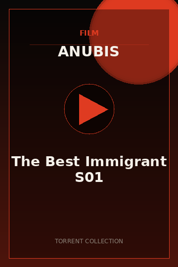 The Best Immigrant S01