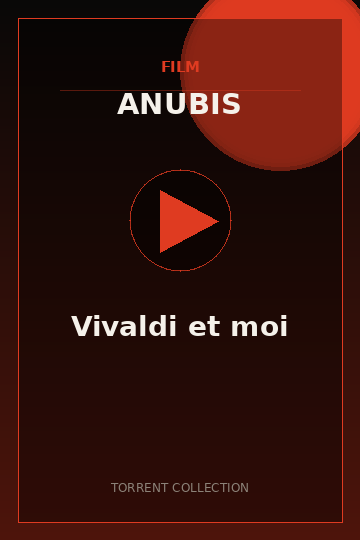 Vivaldi et moi