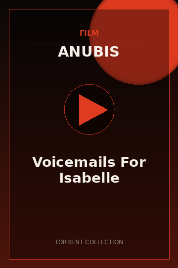 Voicemails For Isabelle