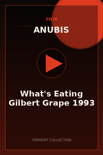What's Eating Gilbert Grape 1993