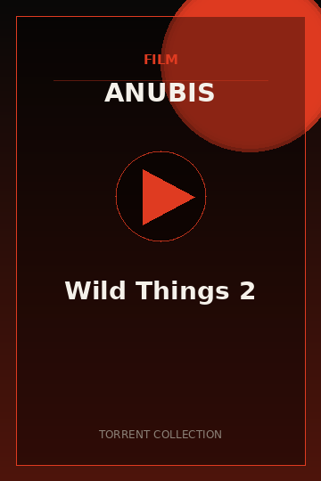Wild Things 2
