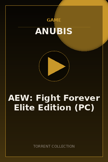 AEW: Fight Forever Elite Edition (PC)