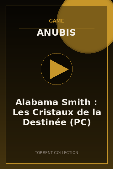Alabama Smith : Les Cristaux de la Destinée (PC)