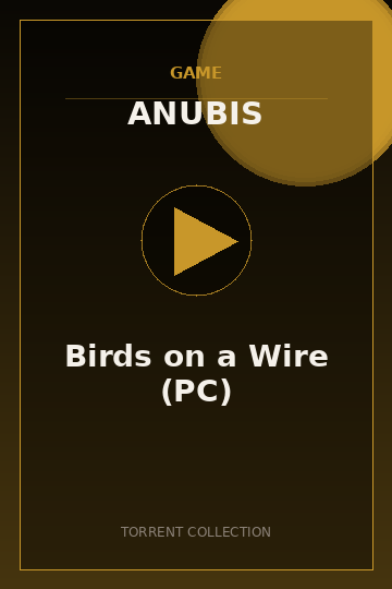 Birds on a Wire (PC)
