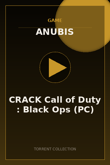 CRACK Call of Duty : Black Ops (PC)
