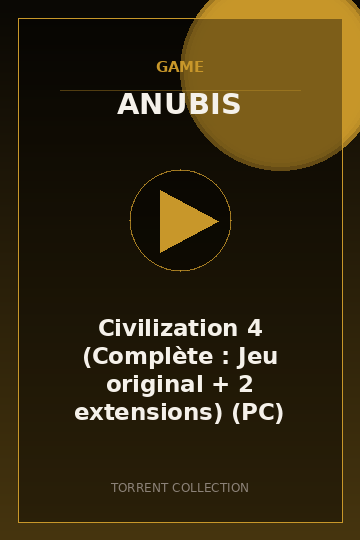 Civilization 4 (Complète : Jeu original + 2 extensions) (PC)