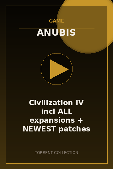 Civilization IV incl ALL expansions + NEWEST patches (PC)