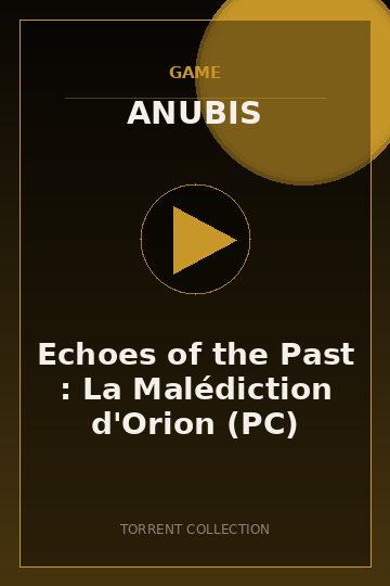 Echoes of the Past : La Malédiction d'Orion (PC)