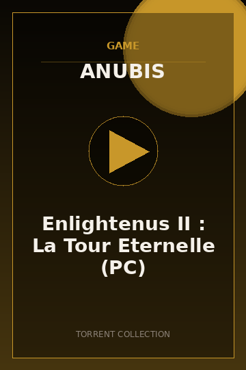 Enlightenus II : La Tour Eternelle (PC)