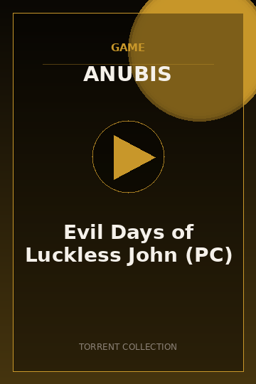 Evil Days of Luckless John (PC)