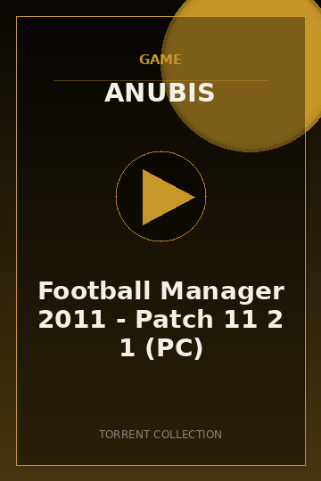 Football Manager 2011 - Patch 11 2 1 (PC)