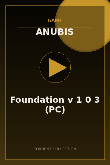 Foundation v 1 0 3 (PC)
