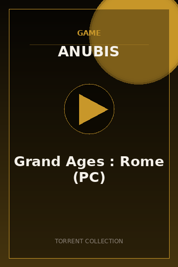 Grand Ages : Rome (PC)
