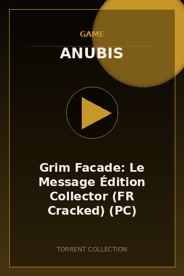 Grim Facade: Le Message Édition Collector (FR Cracked) (PC)