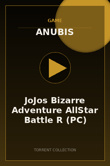 JoJos Bizarre Adventure AllStar Battle R (PC)