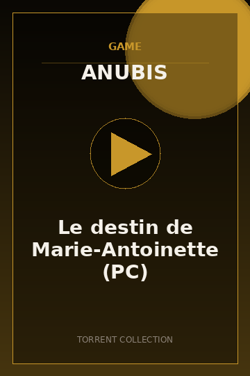 Le destin de Marie-Antoinette (PC)