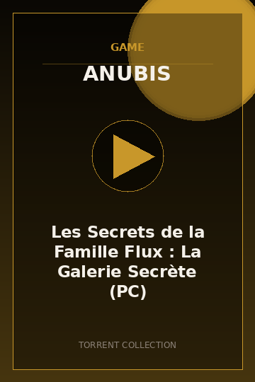 Les Secrets de la Famille Flux : La Galerie Secrète (PC)