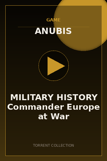 MILITARY HISTORY Commander Europe at War